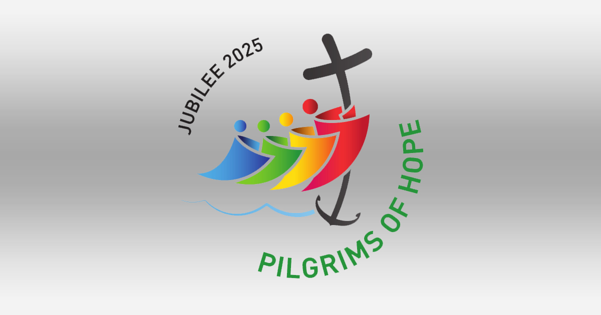 Be 'Pilgrims of Hope' in Jubilee Year 2025